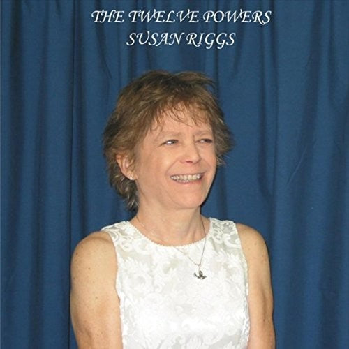Susan Riggs - The Twelve Powers [CD]