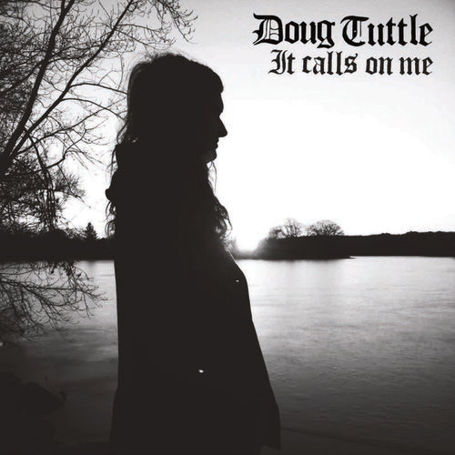 Doug Tuttle - It Calls On Me [Vinyl] Vinyl Record