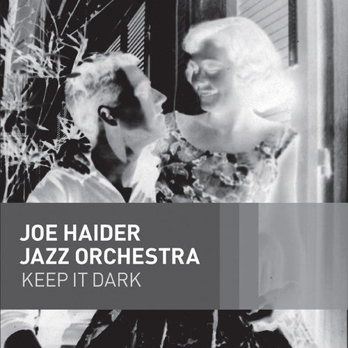 Joe Haider Jazz Orchestra - Keep It Dark Music CD