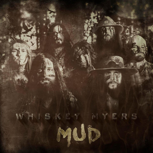 Whiskey Myers - Mud [Vinyl] Vinyl Record