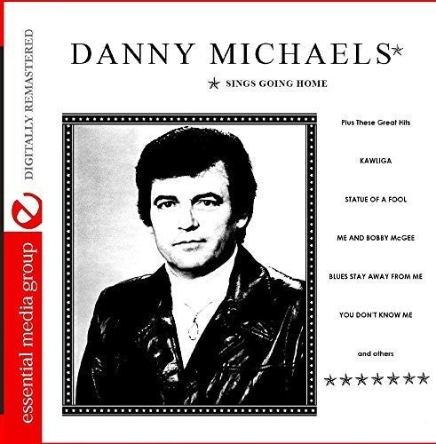 Danny Michaels - Sings Goin' Home (Digitally Remastered) Music CD