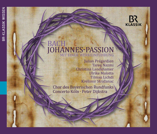 J Bach S / Pregardien / Chor Des Bayerischen Rund - St John Passion [3 CD]