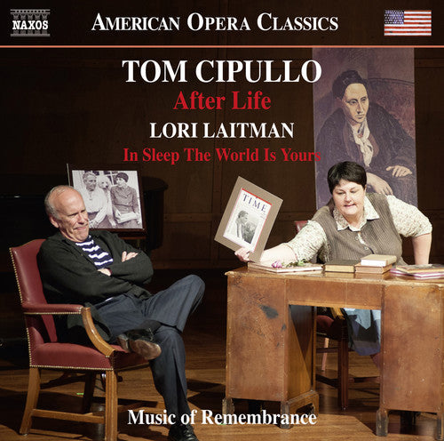 Cipullo / Cook / Music Of Remembrance / Miller - Tom Cipullo: After Life - Lori Laitman: In Sleep the World Is Yours [CD]