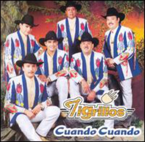 Los Tigrillos - Cuando Cuando Music CD