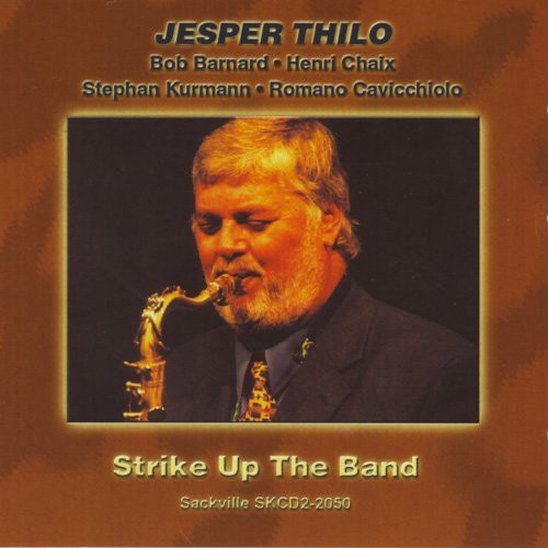 Jesper Thilo - Strike Up the Band [CD]