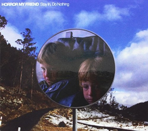 Horror My Friend - Stay in Do Nothing [CD]