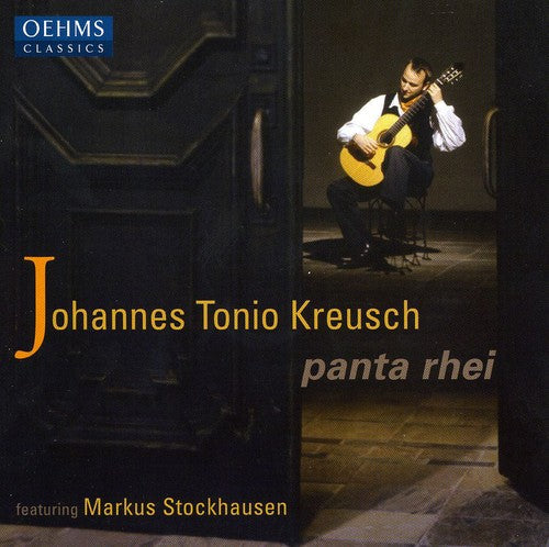 Kreusch,johannes Tonio - Panta Rhei - Music CD