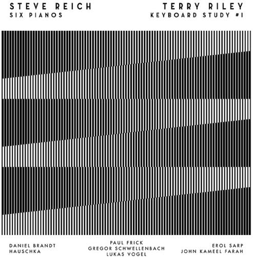 Reich,steve / Riley,terry - Six Pianos / Keyboard Study #1 - Vinyl Record
