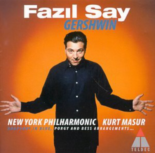 Fazil Say - Gershwin: Rhapsody in Blue [CD]