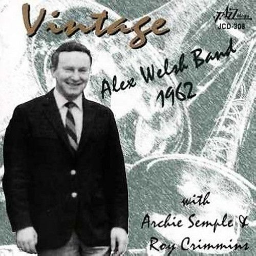 Alex Welsh - Vintage Alex Welsh [CD]