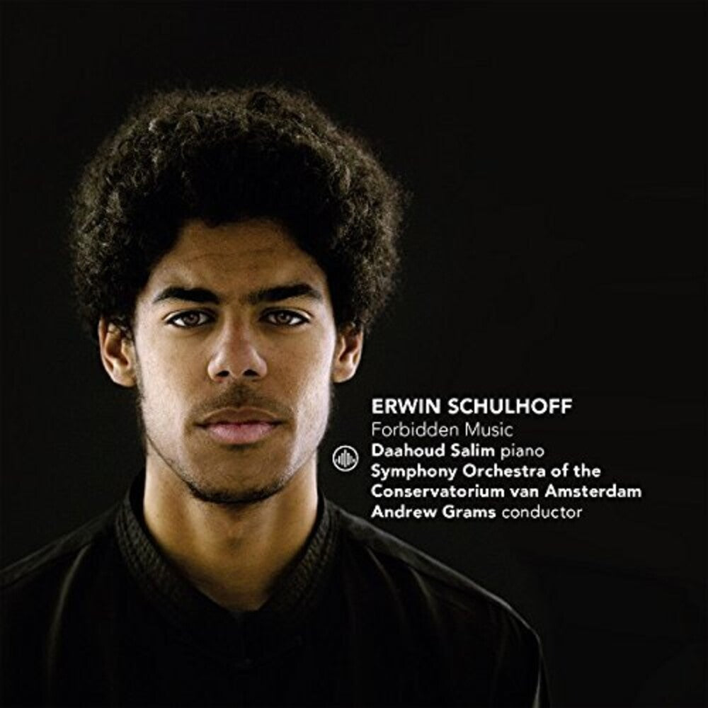 Schulhoff / Daahoud Salim - Erwin Schulhoff: Forbidden Music Music CD