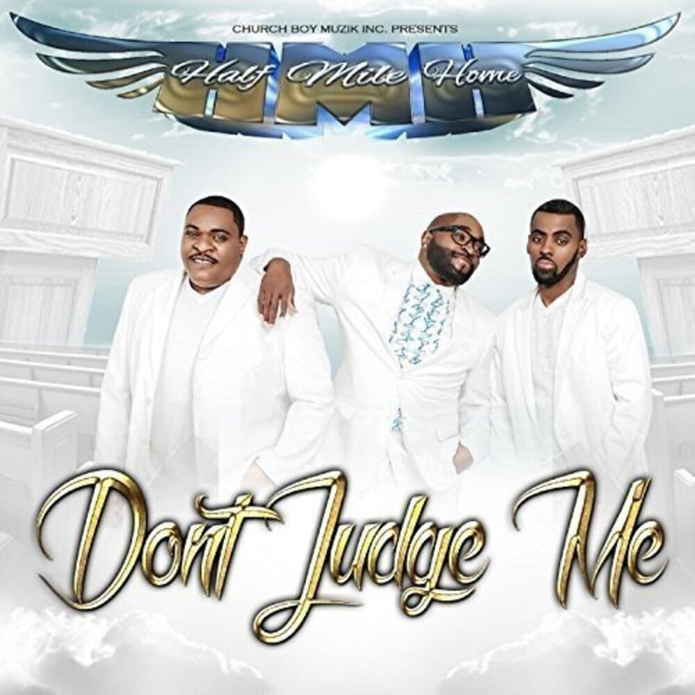 Half Mile Home - Don't Judge Me Music CD