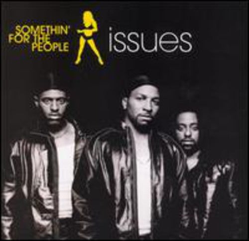 Somethin For The People - Issues Music CD