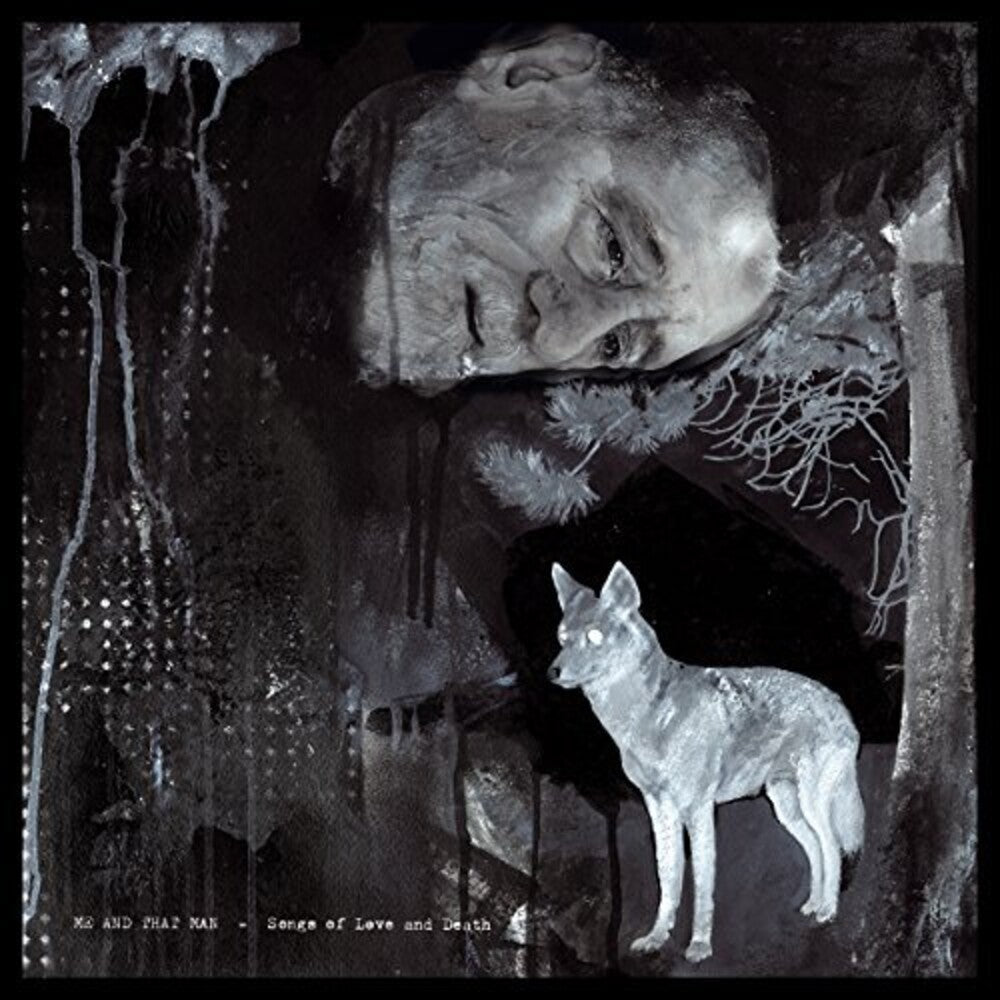 Me And That Man - Songs Of Love & Death [Deluxe]