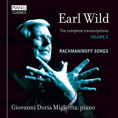 Wild / Miglietta - Earl Wild: The Complete Transcriptions 2 - Music CD