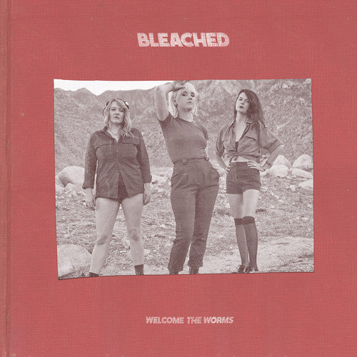 Bleached - Welcome the Worms [CD]