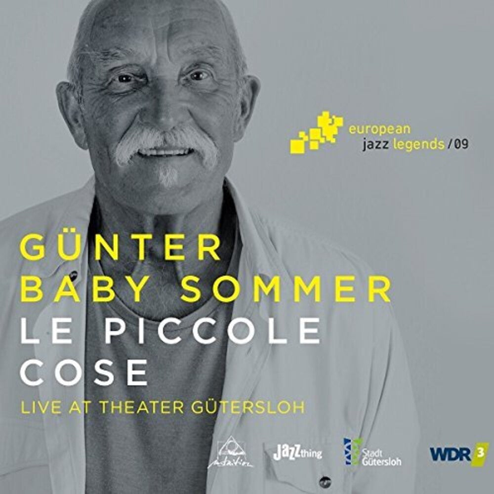 Gunter Sommer Baby - Le Piccole Cose - European Jazz Legends, Vol. 9 Music CD