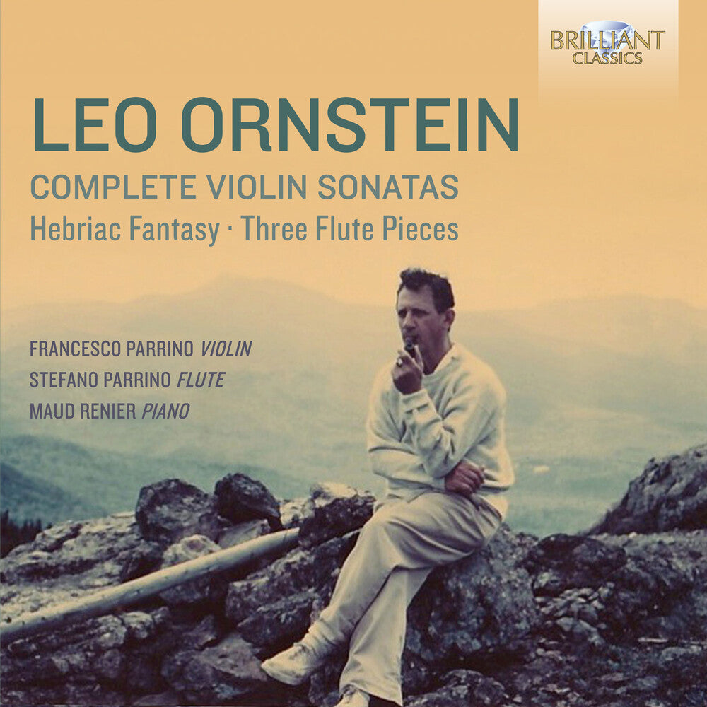 Trio Albatros Ensemble - Leo Ornstein: Complete Violin Sonatas Hebraic Fantasy & Three [CD]