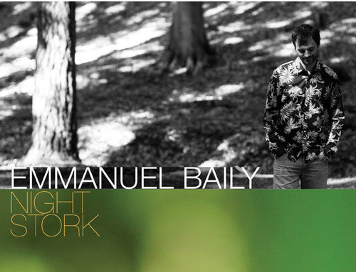 Emmanuel Baily - Night Stork [Digipak]