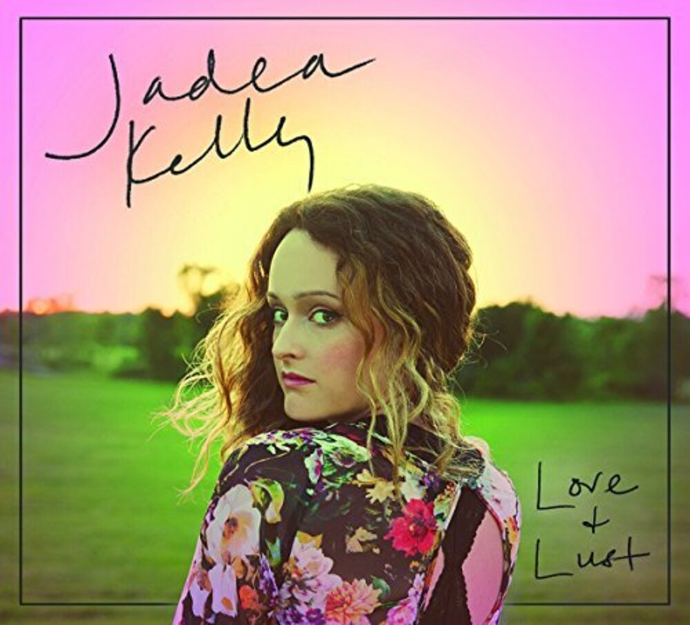Jadea Kelly - Love & Lust [LP] Vinyl Record