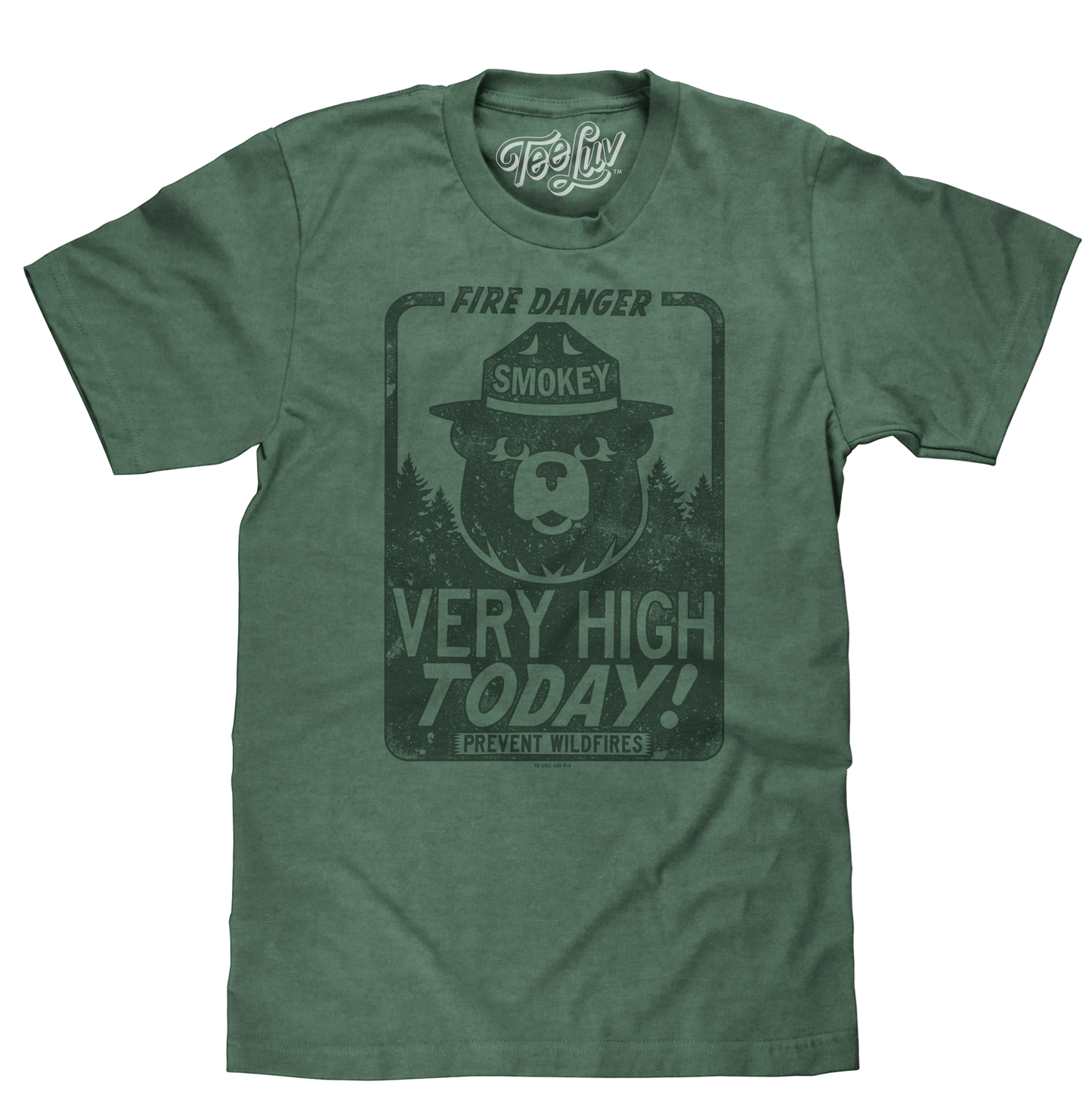 Smokey Bear "Fire Danger Very High Today" T-Shirt - Green