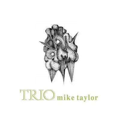 Mike Taylor Trio - Trio (Uk) [LP] Vinyl Record