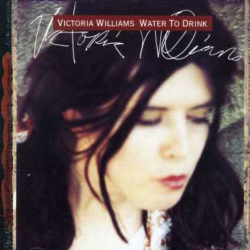 Victoria Williams - Water to Drink [CD]