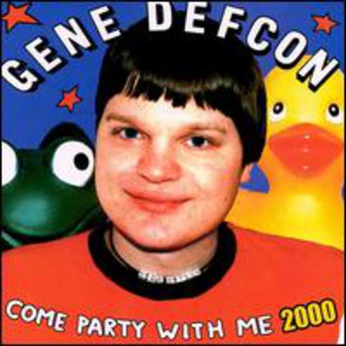 Gene Defcon - Come Party with Me 2000 [CD]