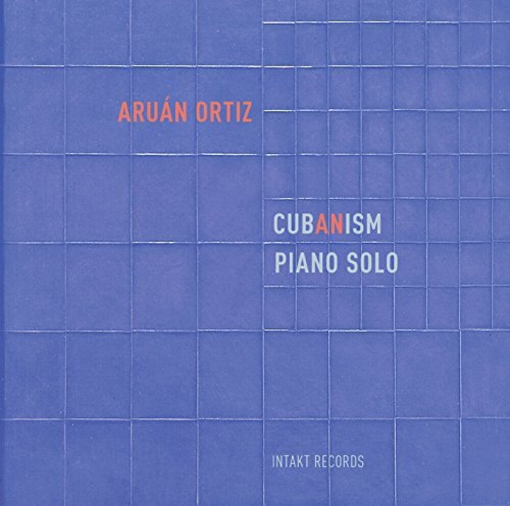Aruan Ortiz - Cub(an)ism Music CD