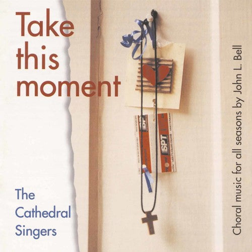 Cathedral Singers - Take This Moment [CD]