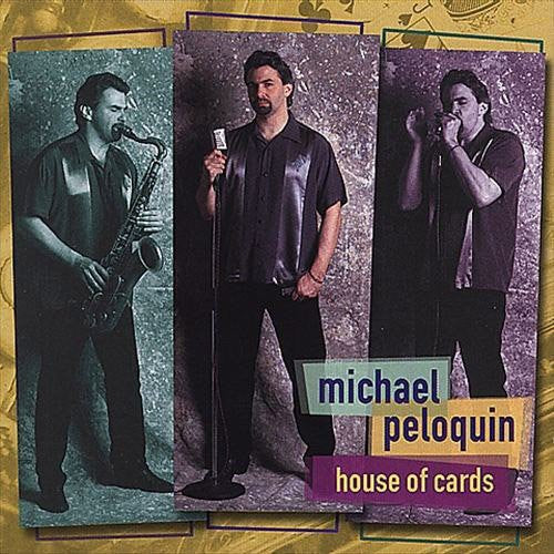 Michael Peloquin - House of Cards [CD]