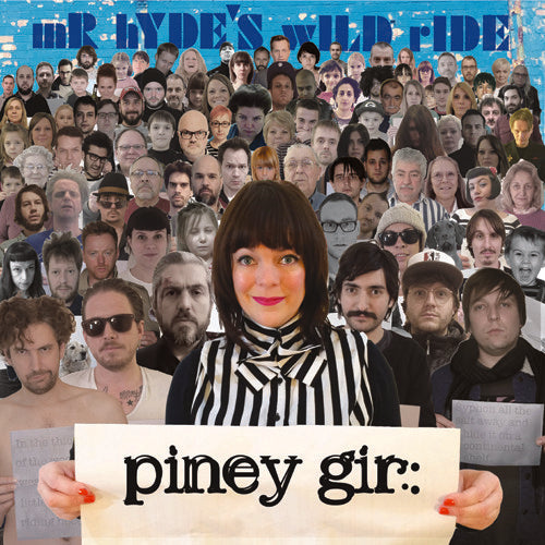 Piney Gir - Mr. Hyde's Wild Ride [CD]
