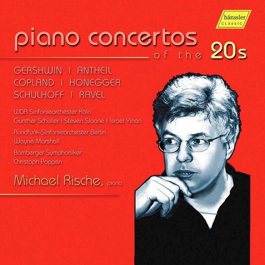 Gershwin / Rische - Piano Concertos of the 20S [2 CD]