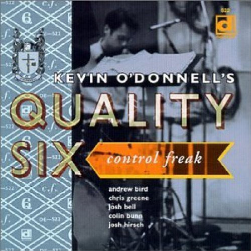 Kevin Odonnell Quality Six - Control Freak [CD]