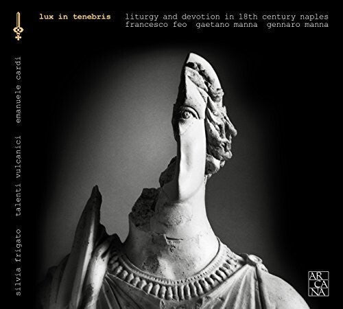 Feo / Frigato / Cardi - Lux In Tenebris - Music CD