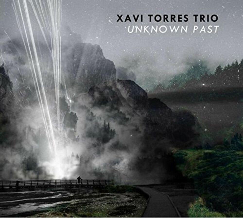 Xavi Torres Trio - Unkown Past [CD]