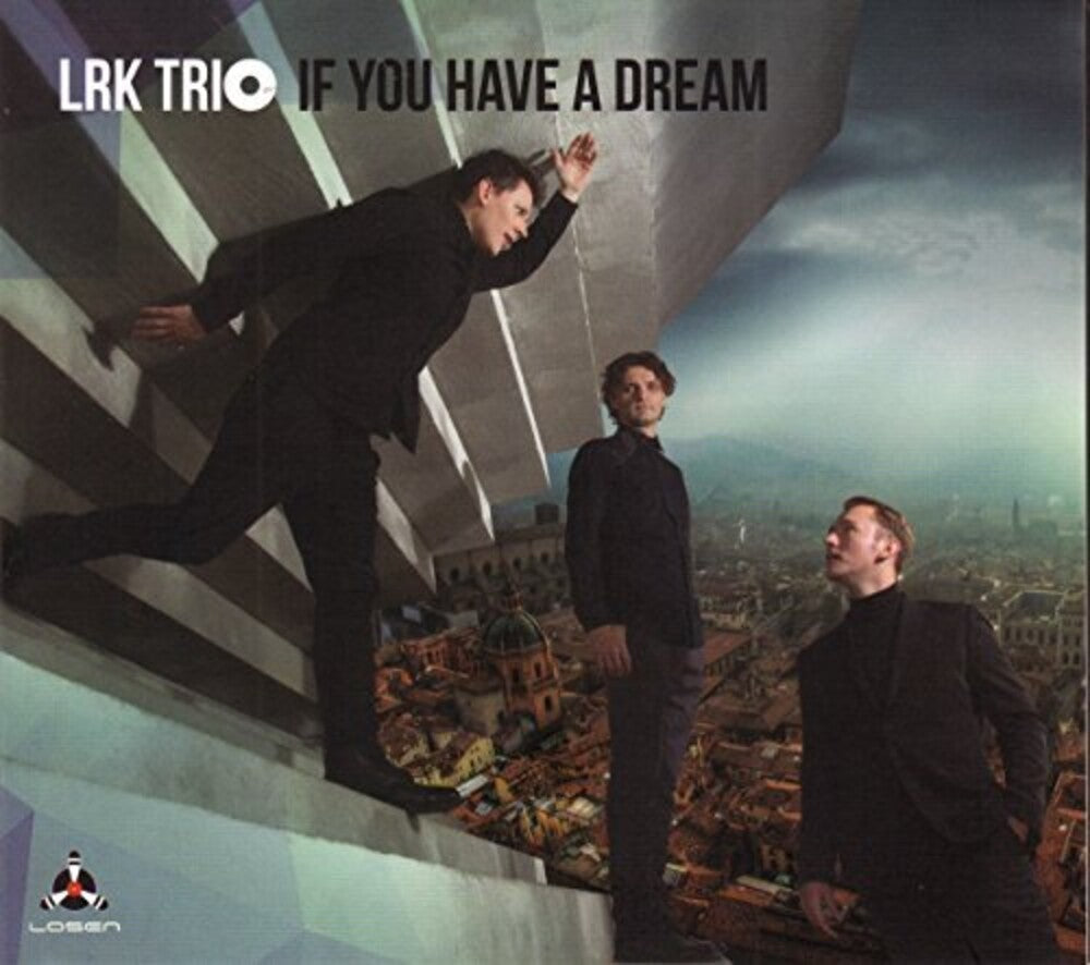 Lrk Trio - If You Have A Dream [CD]