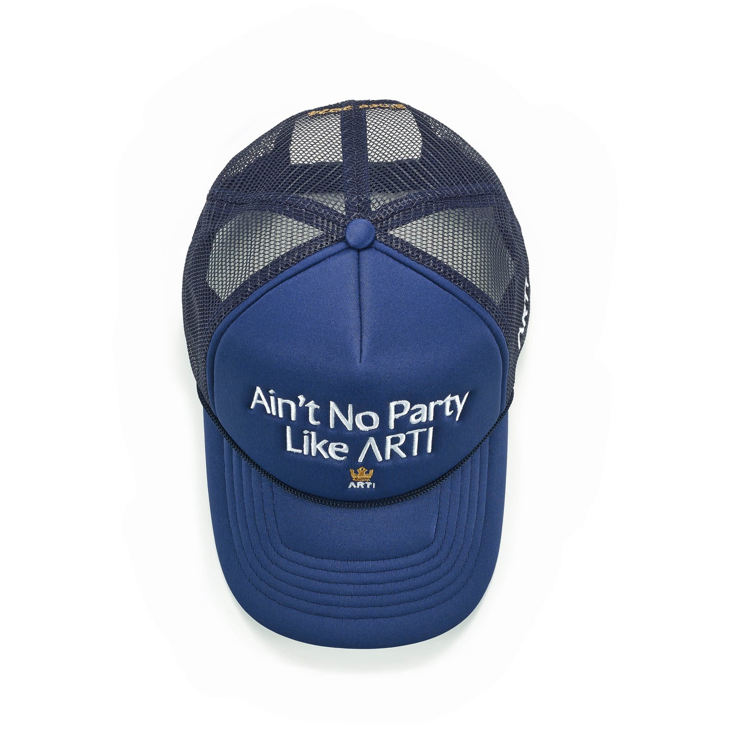 Ain't No Party Like ARTI Trucker Hat
