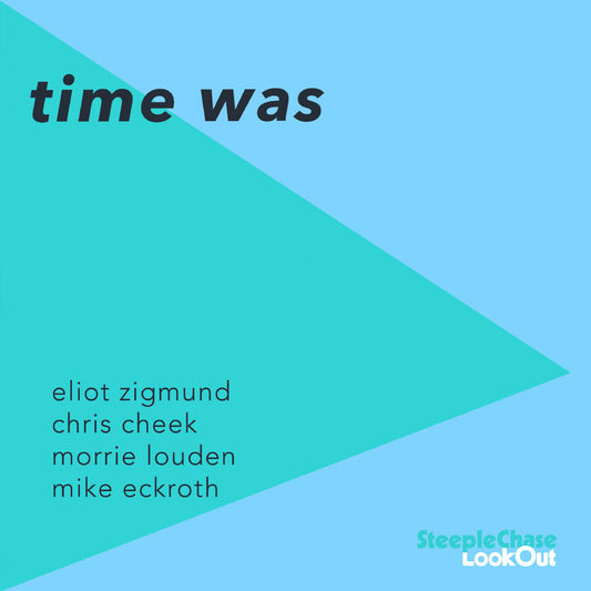 Eliot Zigmund - Time Was [CD]