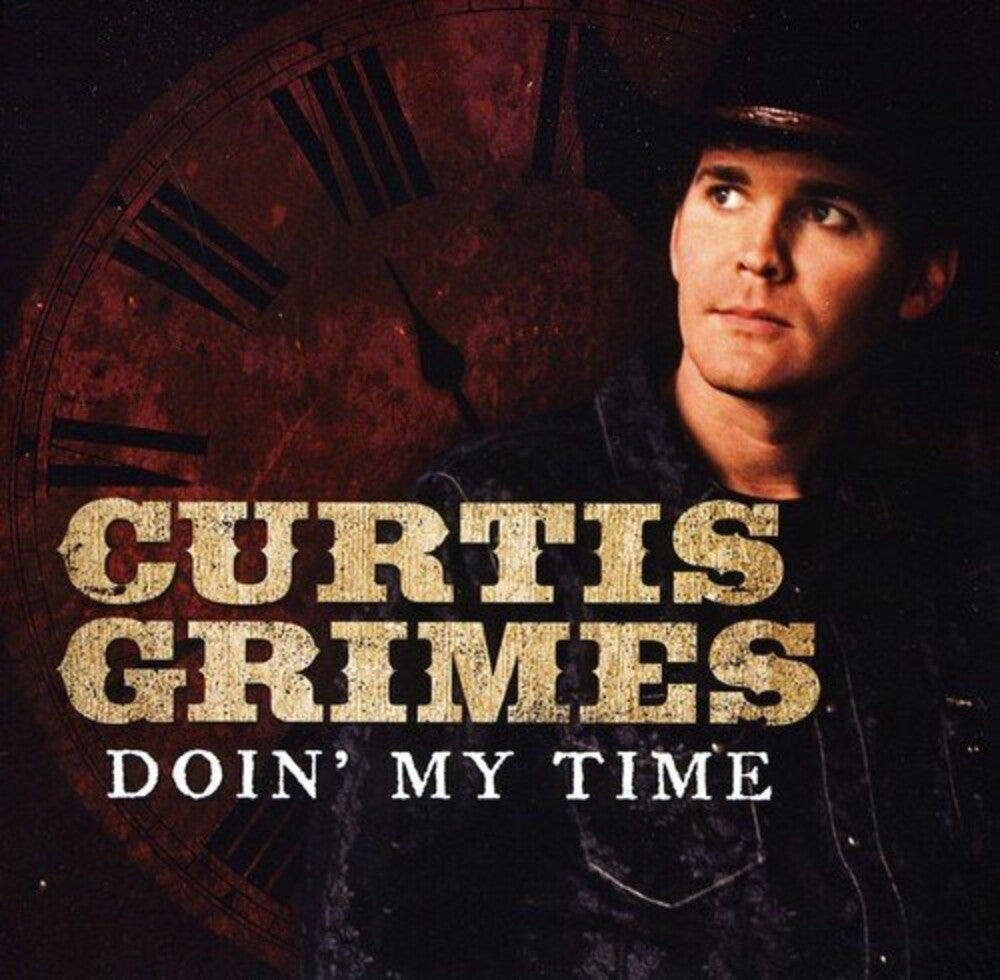 Curtis Grimes - Doin My Time Music CD