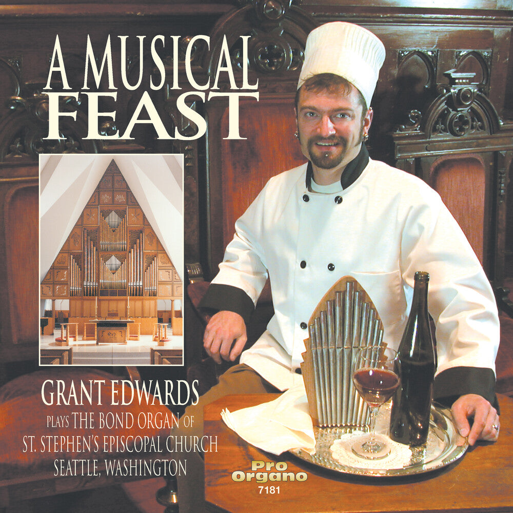 Grant Edwards - Musical Feast: Grant Edwards Plays the Bond Organ [CD]