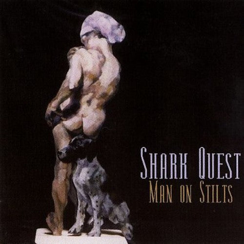 Shark Quest - Man on Stilts [CD]