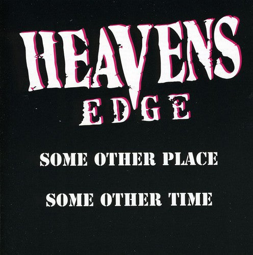 Heaven's Edge - Some Other Place / Some Other Time - Music CD