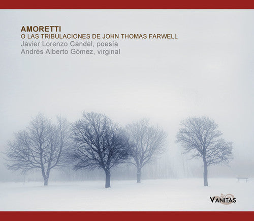 Farwell / Javier Candel Lorenzo - Amoretti: O Las Tribulaciones de John Thomas [CD]