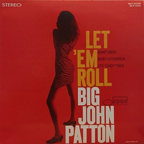 John Patton - Let Em Roll [Reissue] Vinyl Record