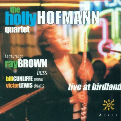Hofmann,holly / Brown,ray / Cunliffe,bill - Live At Birdland - Music CD
