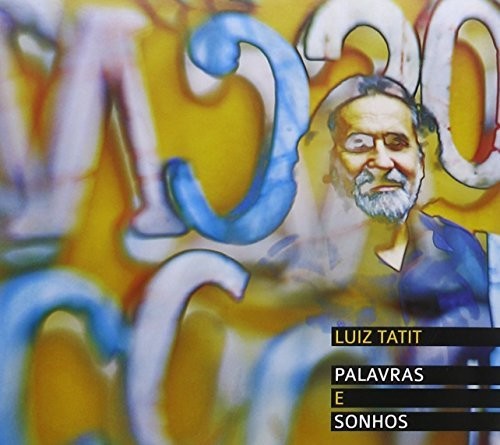 Luiz Tatit - Palavras E Sonhos Music CD