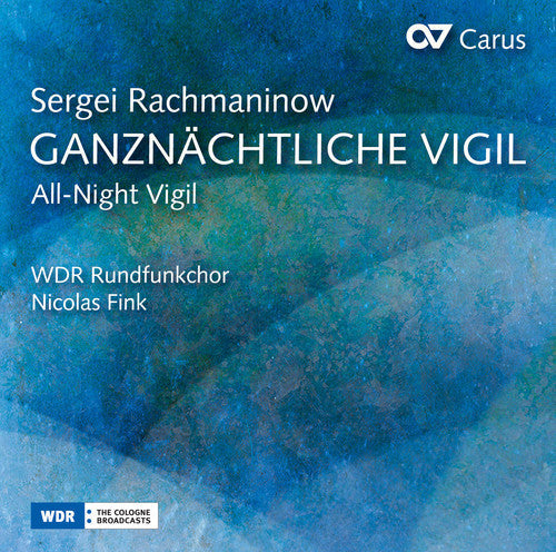 Rachmaninov / Rundfunkchor / Fink - Rachmaninov: All-Night Vigil Music CD
