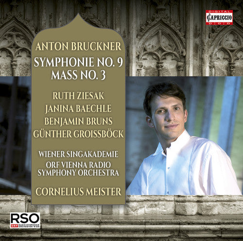 Bruckner / Ziesak / Bruns / Meister / Baechle - Bruckner: Symphony No. 9 & Mass No. 3 [2 CD]