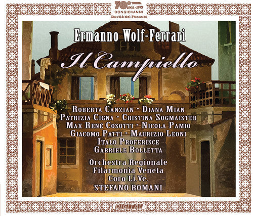 Ferrari / Canzian / Mian / Cigna / Sogmaister - Ermanno Wolf-Ferrari: Il Campiello [2 CD]